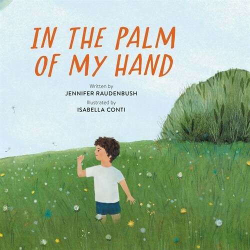 In the Palm of My Hand (Hardcover)