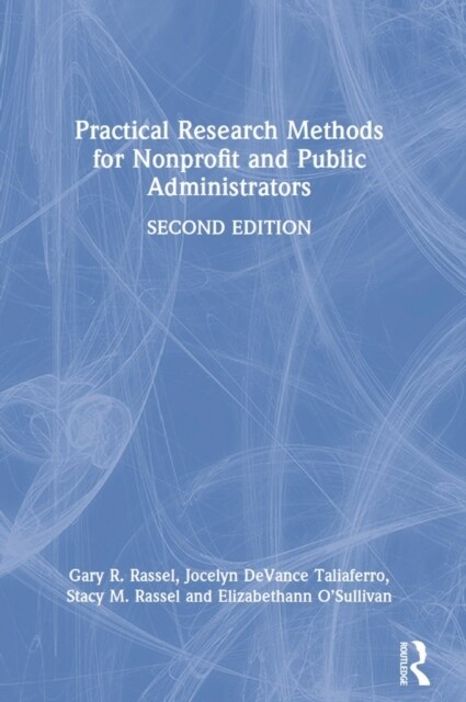 Practical Research Methods for Nonprofit and Public Administrators (Hardcover, 2 ed)