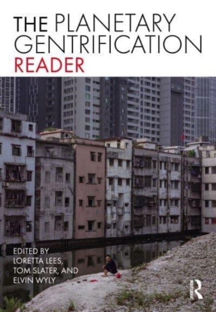 The Planetary Gentrification Reader (Hardcover)