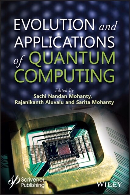 Evolution and Applications of Quantum Computing (Hardcover)