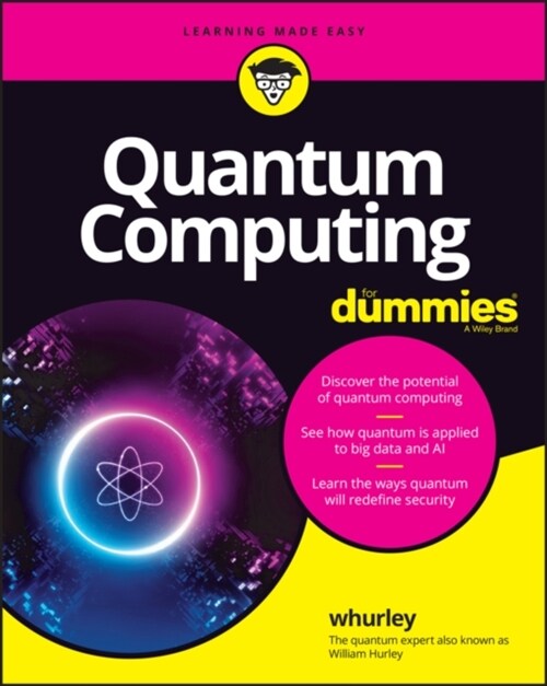 Quantum Computing for Dummies (Paperback)