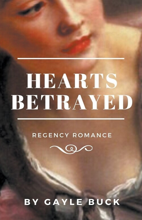Hearts Betrayed (Paperback)