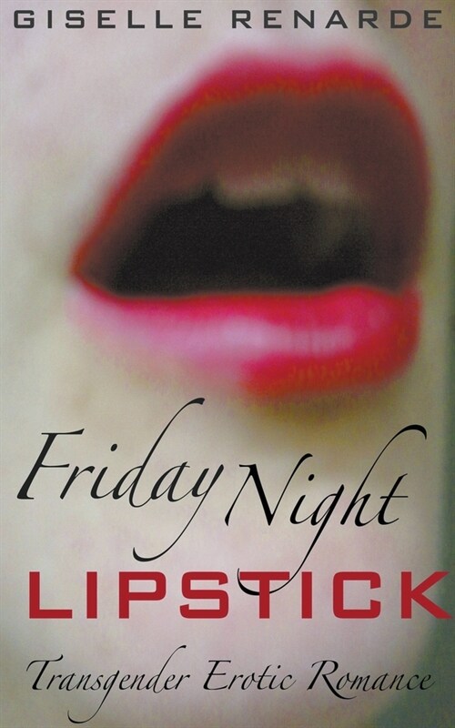 Friday Night Lipstick (Paperback)