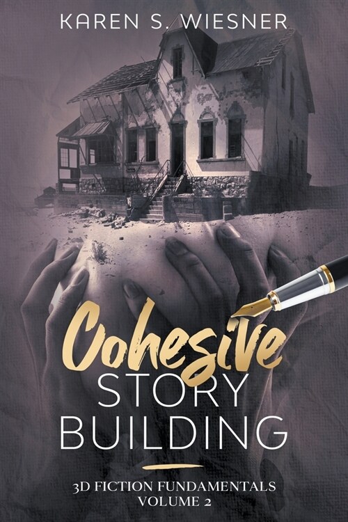Cohesive Story Building (Paperback)