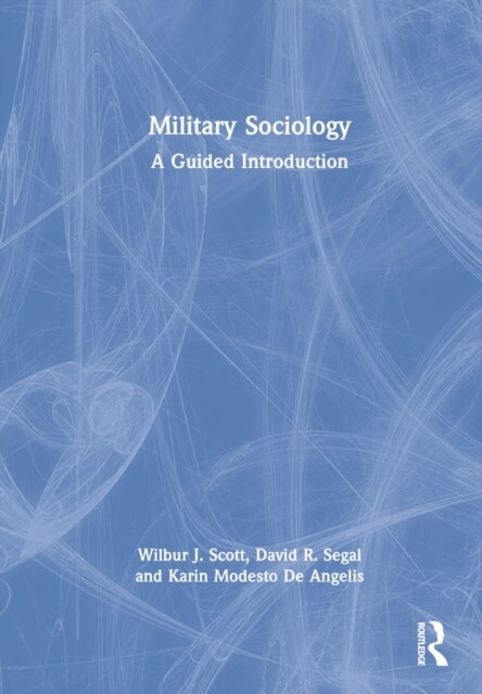 Military Sociology : A Guided Introduction (Hardcover)