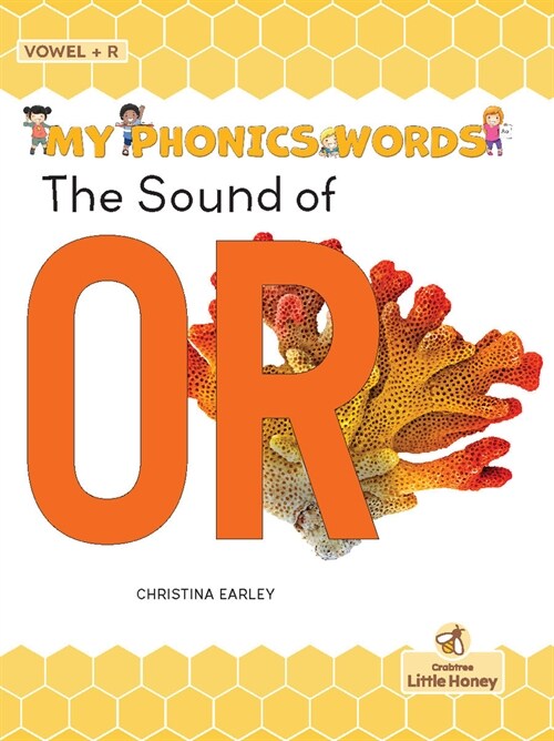 The Sound of or (Library Binding)