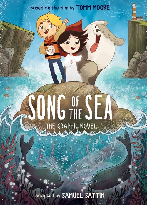 Song of the Sea: The Graphic Novel (Paperback)