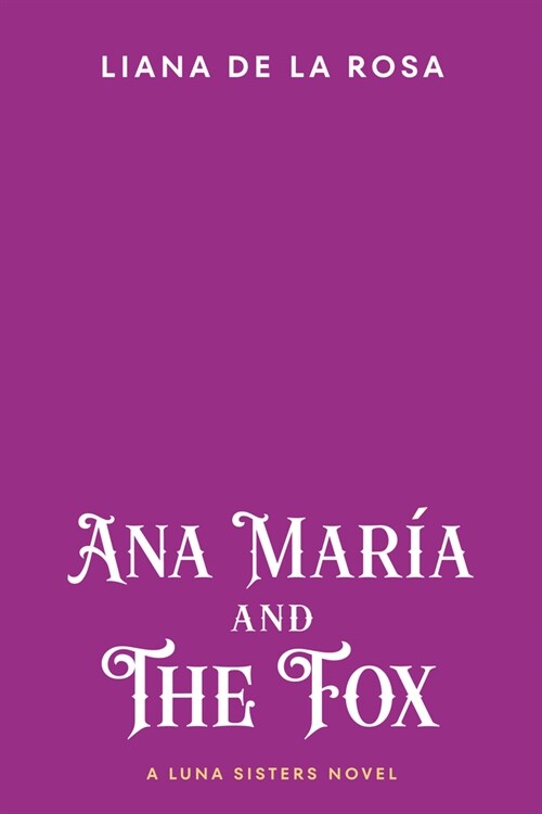 Ana Mar? and the Fox (Paperback)