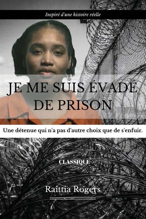 Je Me Suis ?ad?de Prison (Paperback)