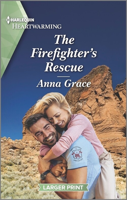 The Firefighters Rescue: A Clean and Uplifting Romance (Mass Market Paperback)