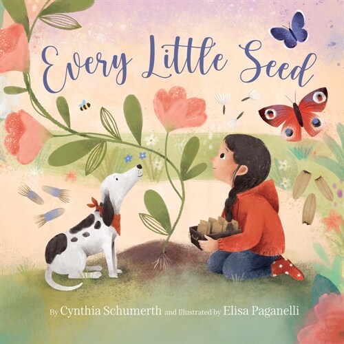 Every Little Seed (Hardcover)