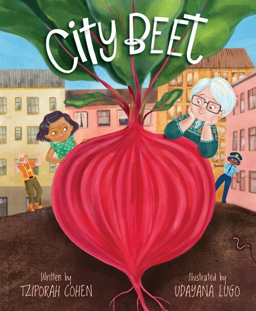 City Beet (Hardcover)