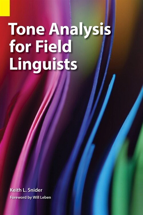 Tone Analysis for Field Linguists (Hardcover)