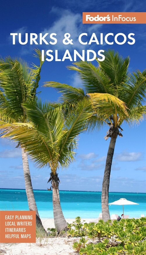 Fodors Infocus Turks & Caicos Islands (Paperback)