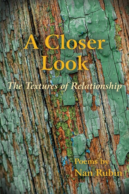 A Closer Look: The Textures of Relationship (Paperback)