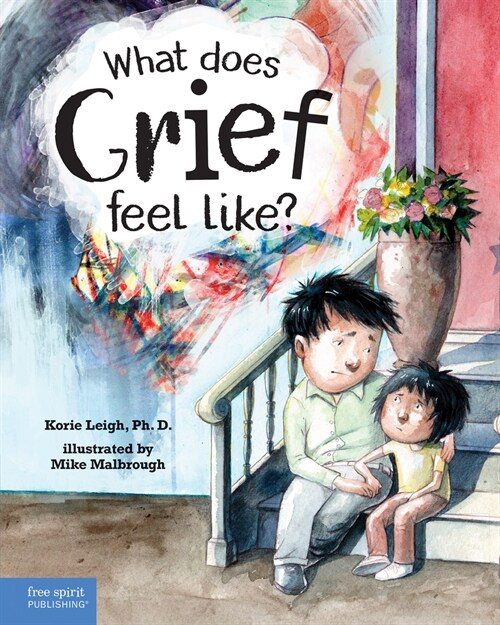 What Does Grief Feel Like? (Hardcover, Book with Digit)