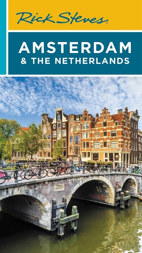 Rick Steves Amsterdam & the Netherlands (Paperback, 4)