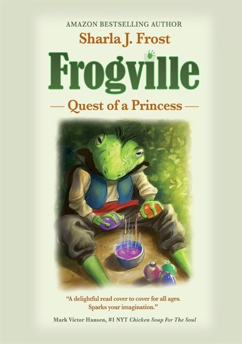 Frogville: Quest of a Princess (Paperback)