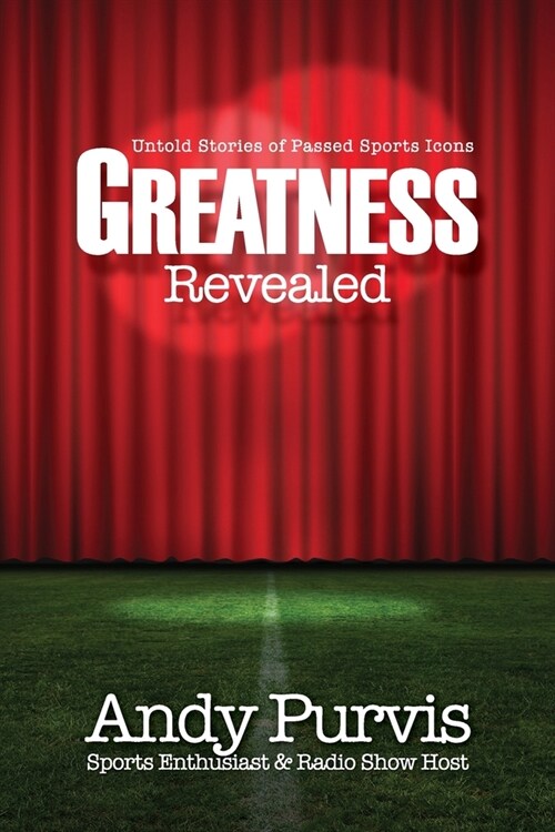 Greatness Revealed (Paperback)