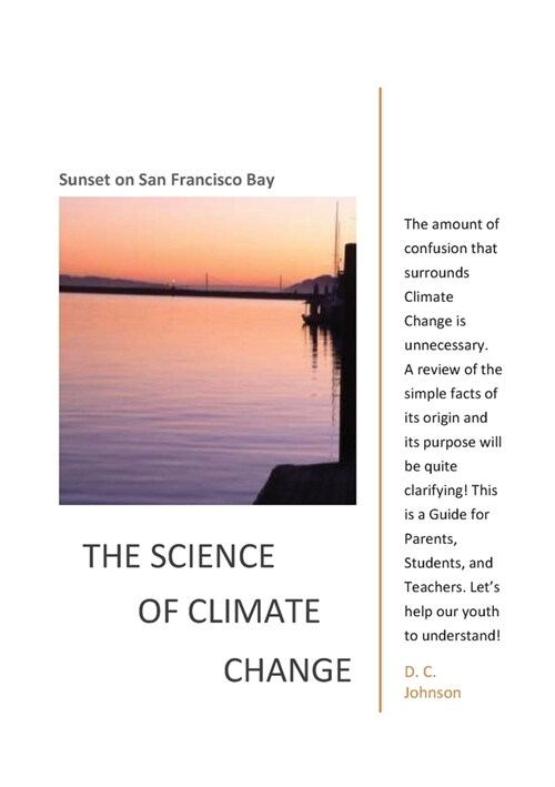 The Science of Climate Change (Paperback)