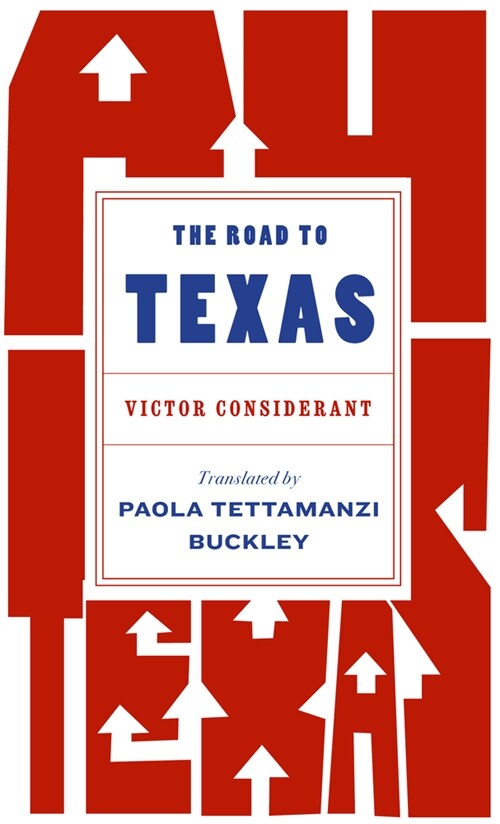 The Road to Texas (Paperback)