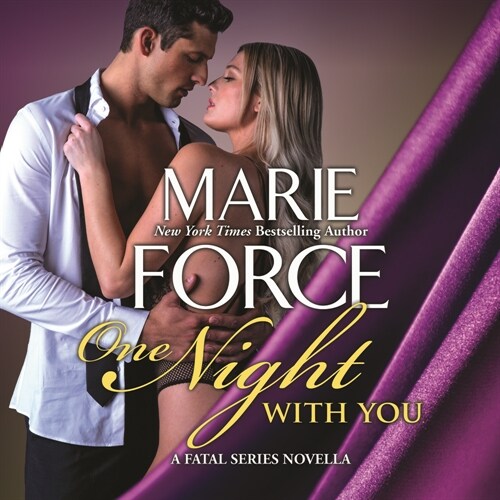 One Night with You: A Fatal Series Prequel Novella (Audio CD)