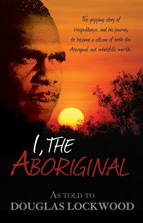 I, The Aboriginal (Paperback)