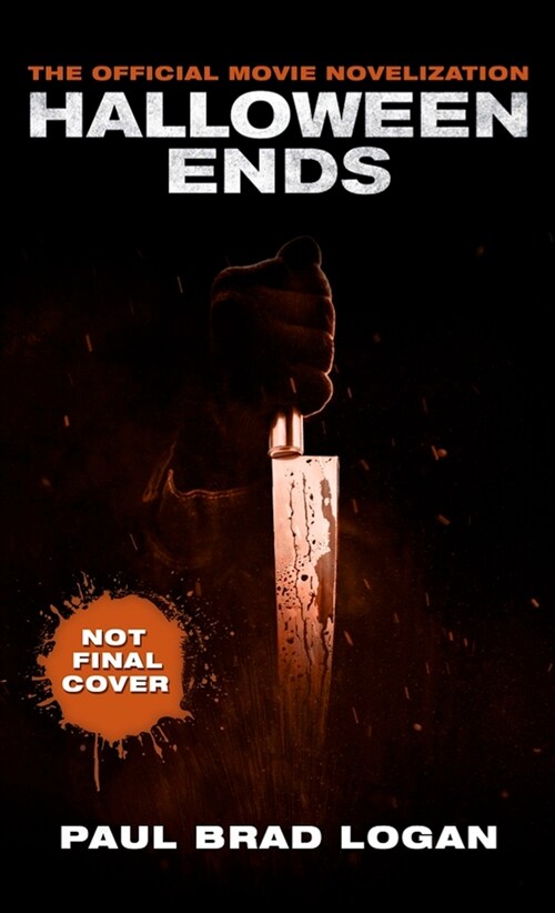 Halloween Ends: The Official Movie Novelization (Paperback)