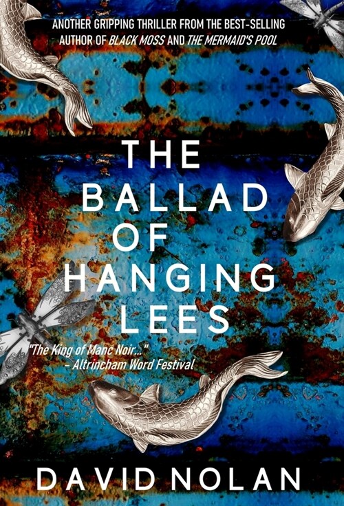 The Ballad Of Hanging Lees (Hardcover)