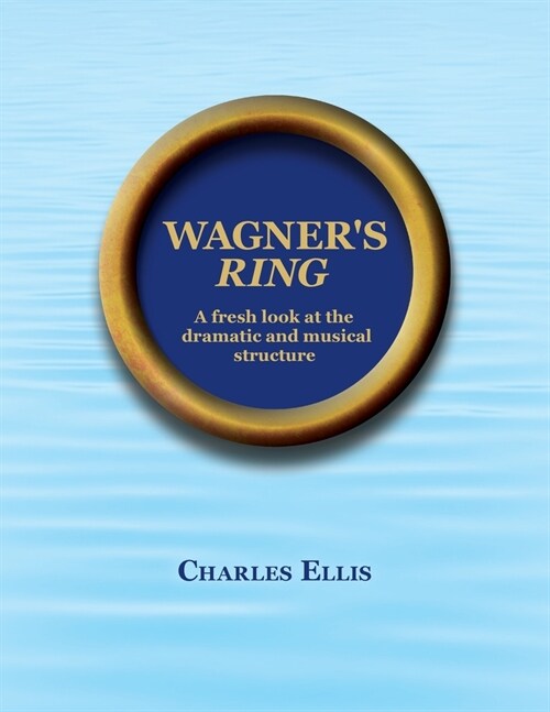 Wagners Ring (Paperback)
