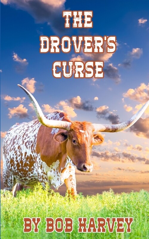 The Drovers Curse (Paperback)