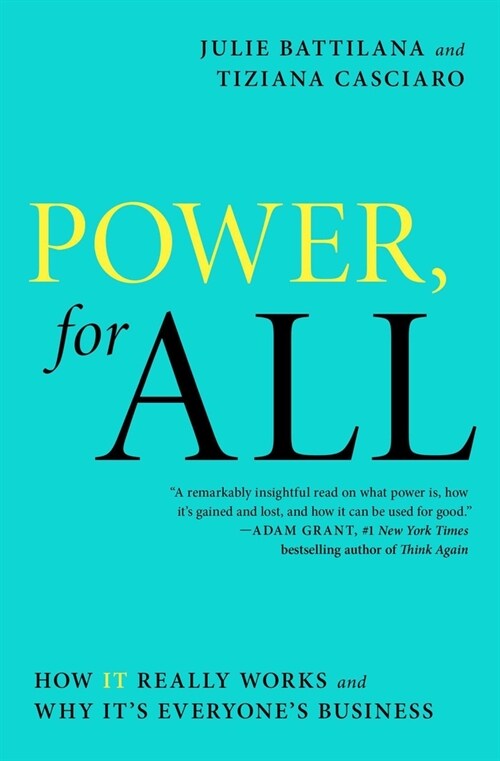 Power, for All: How It Really Works and Why Its Everyones Business (Paperback)