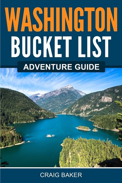 Washington Bucket List Adventure Guide (Paperback)