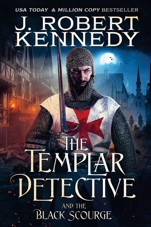 The Templar Detective and the Black Scourge (Paperback)