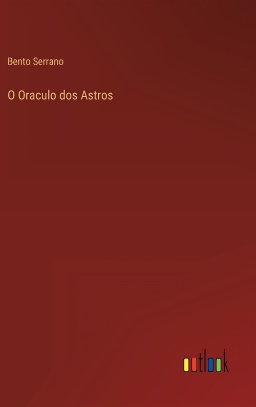 O Oraculo dos Astros (Hardcover)