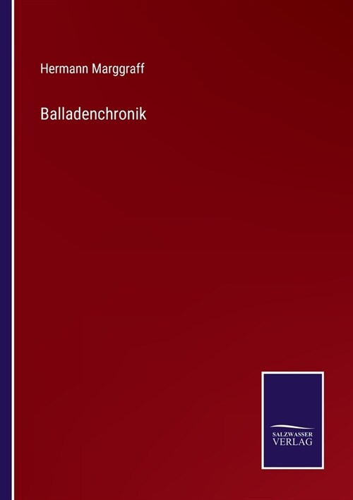 Balladenchronik (Paperback)
