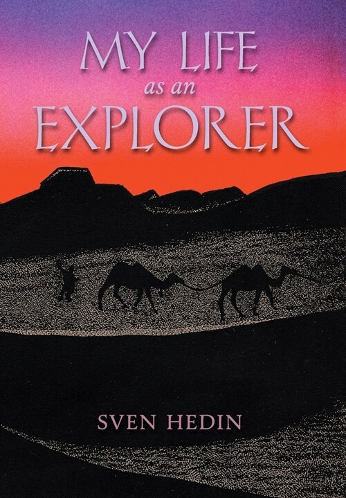 My Life as an Explorer (Hardcover)