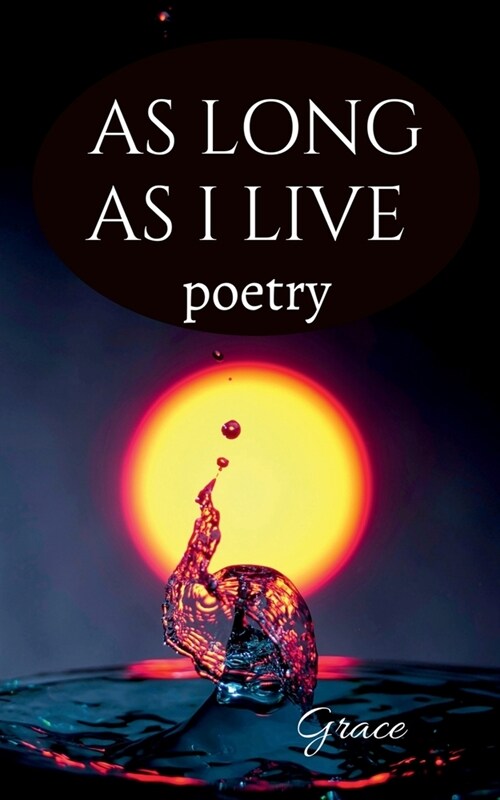 As long as I live (Paperback)