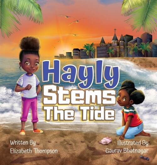 Hayly Stems The Tide (Hardcover)