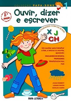 Ouvir, Dizer E Escrever u 1 (Sons X/Ch E J)