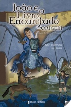 Joao e o livro encantado: a origem