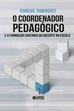 Coordenador pedagogico e a form. continua docente na escol