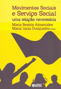 Movimentos sociais e Servico Social: uma relacao necessaria