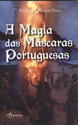 A magia das mascaras portuguesas