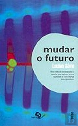 mudar o futuro