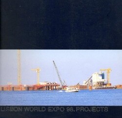 Expo 98. Lisbon world. Projects