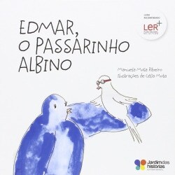 Edmar, o passarinho albino