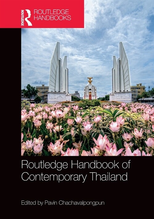 Routledge Handbook of Contemporary Thailand (Paperback, 1)