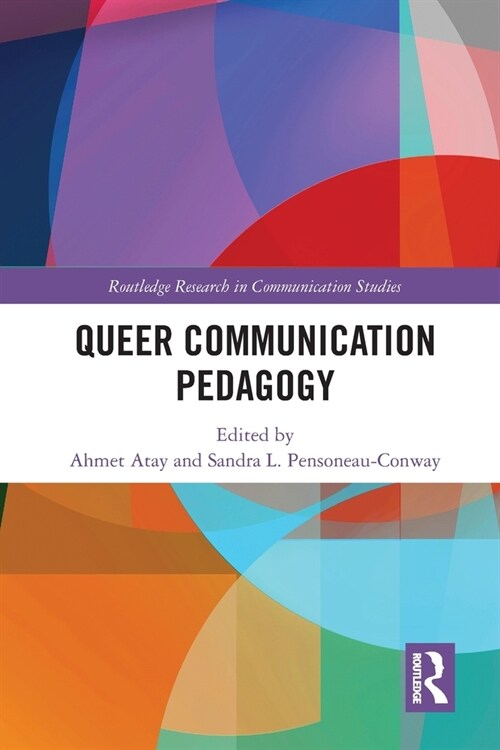 Queer Communication Pedagogy (Paperback, 1)