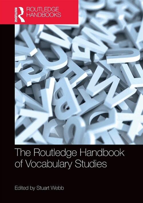 The Routledge Handbook of Vocabulary Studies (Paperback, 1)